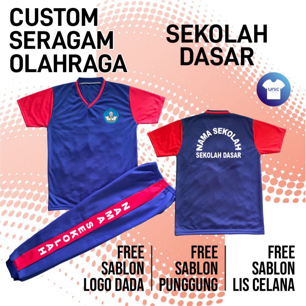 Custom Seragam Olahraga SD - Sekolah Dasar / MI - Madrasah Ibtidaiyah / SDIT - Sekolah Dasar Islam T