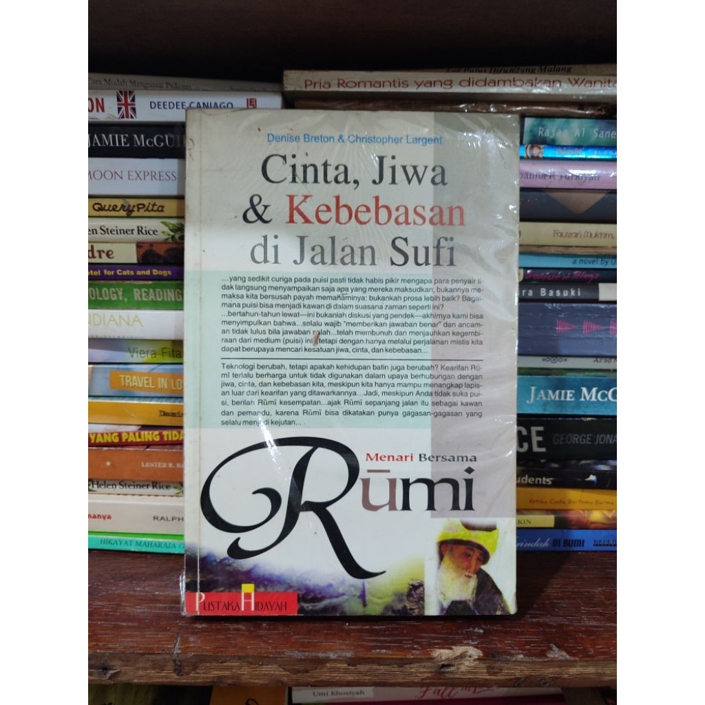 CINTA JIWA & KEBEBASAN DI JALAN SUFI MENARI BERSAMA RUMI