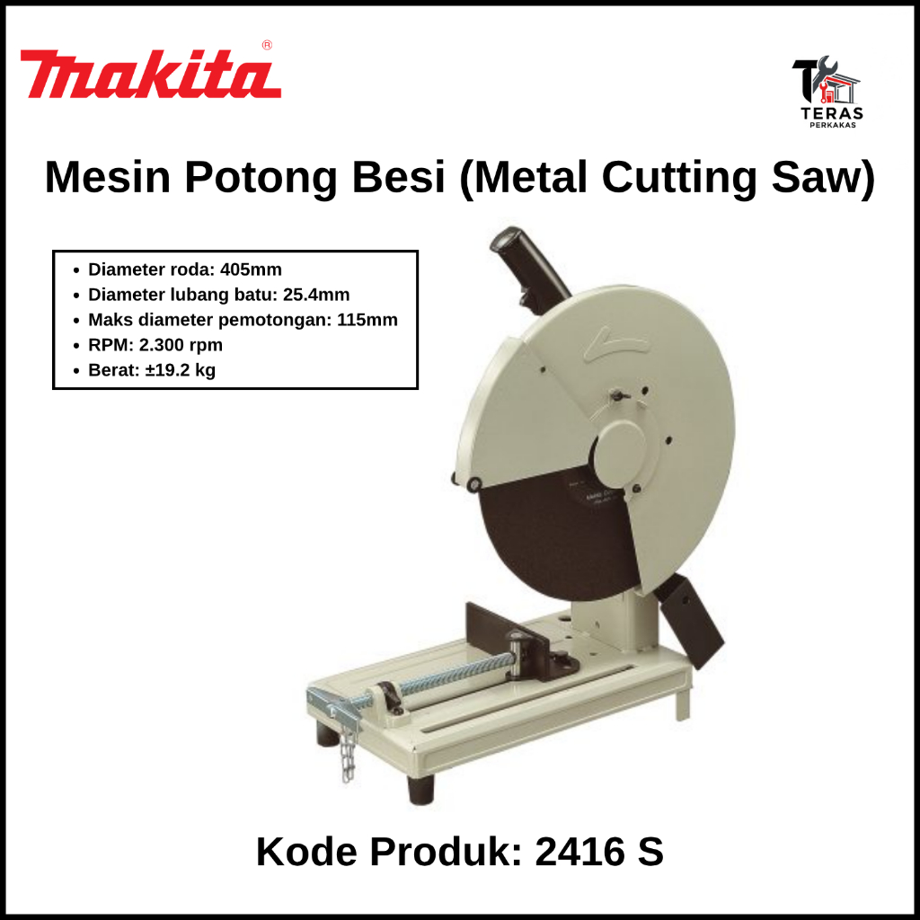 MAKITA Mesin Potong Besi (Metal Cutting Saw) Makita 2416 S / 2416S