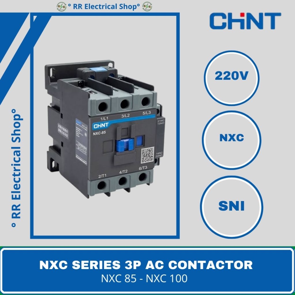 KONTAKTOR CONTACTOR CHINT 3P NXC SERIES NXC-85/NXC-100 CHINT
