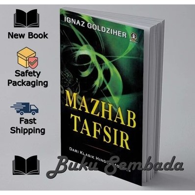 MAZHAB TAFSIR OLEH IGNAZ GOLDZIHER