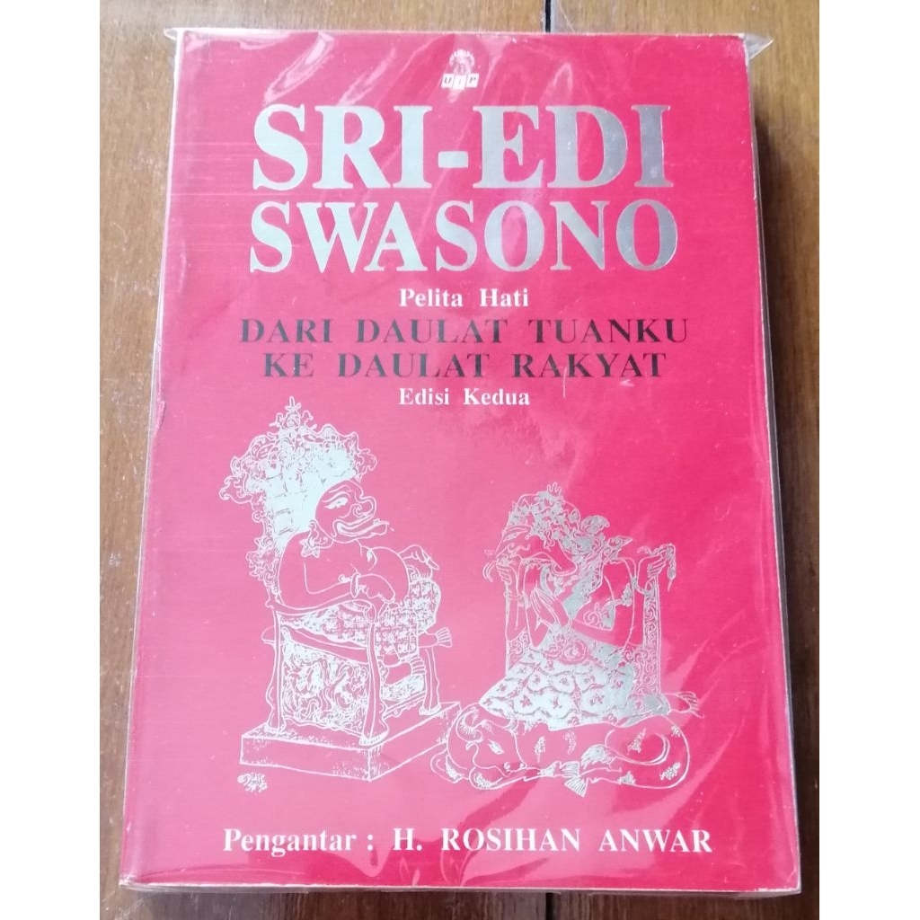 Dari Daulat Tuanku Ke Daulat Rakyat, oleh Sri Edi Swasono