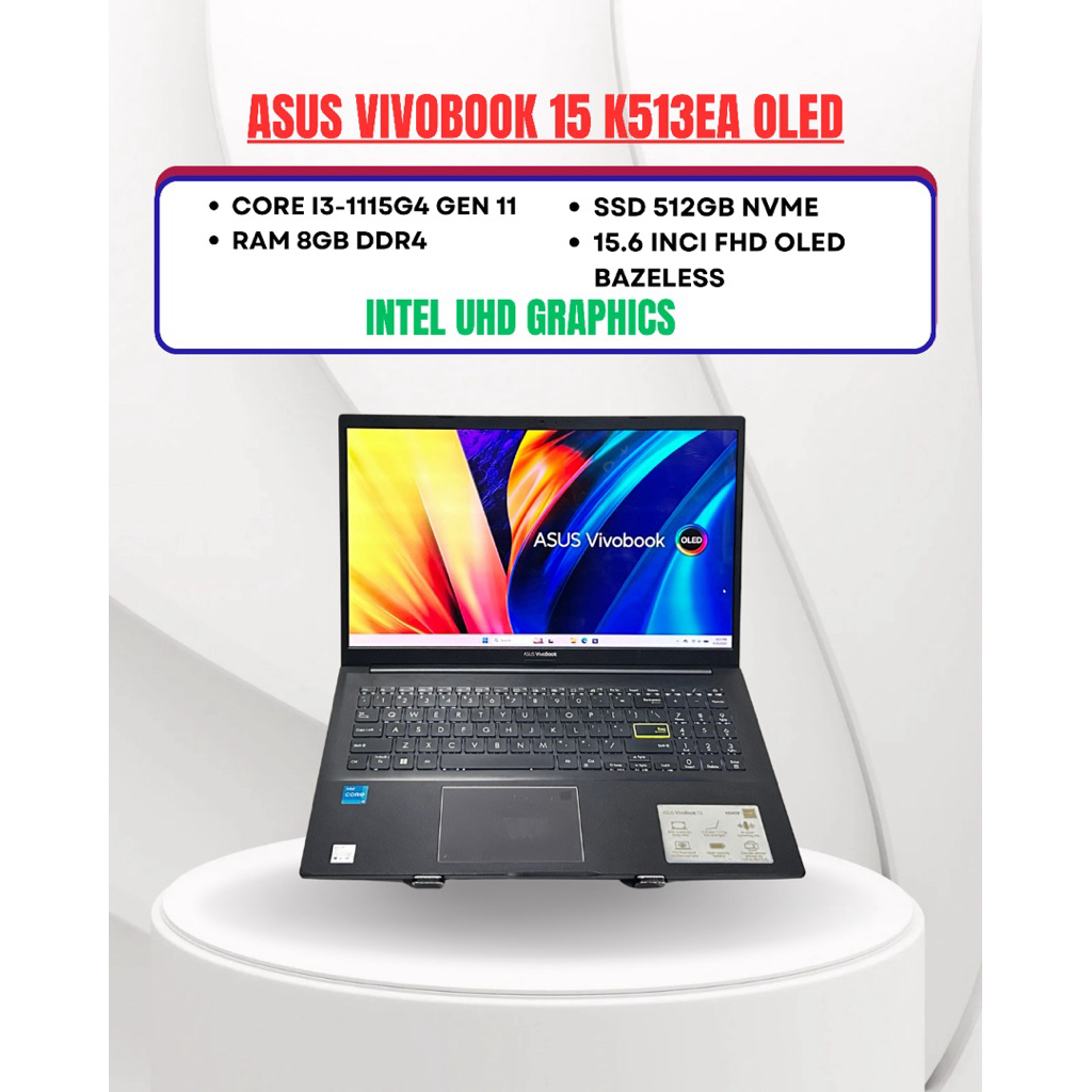 ASUS VIVOBOOK 15 K513EA OLED CORE I3-1115G4 RAM 8GB SSD 512GB 15.6Inci OLED FULLSET