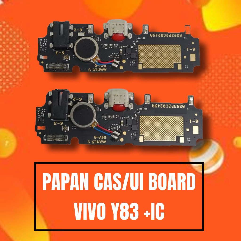PAPAN CAS/UI BOARD VIVO Y83 +IC