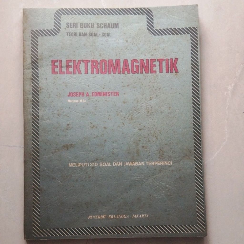 Seri Buku Schaum Teori dan Soal Soal Elektromagnetik ( ORI BEKAS ) #Joseph A.Edminister