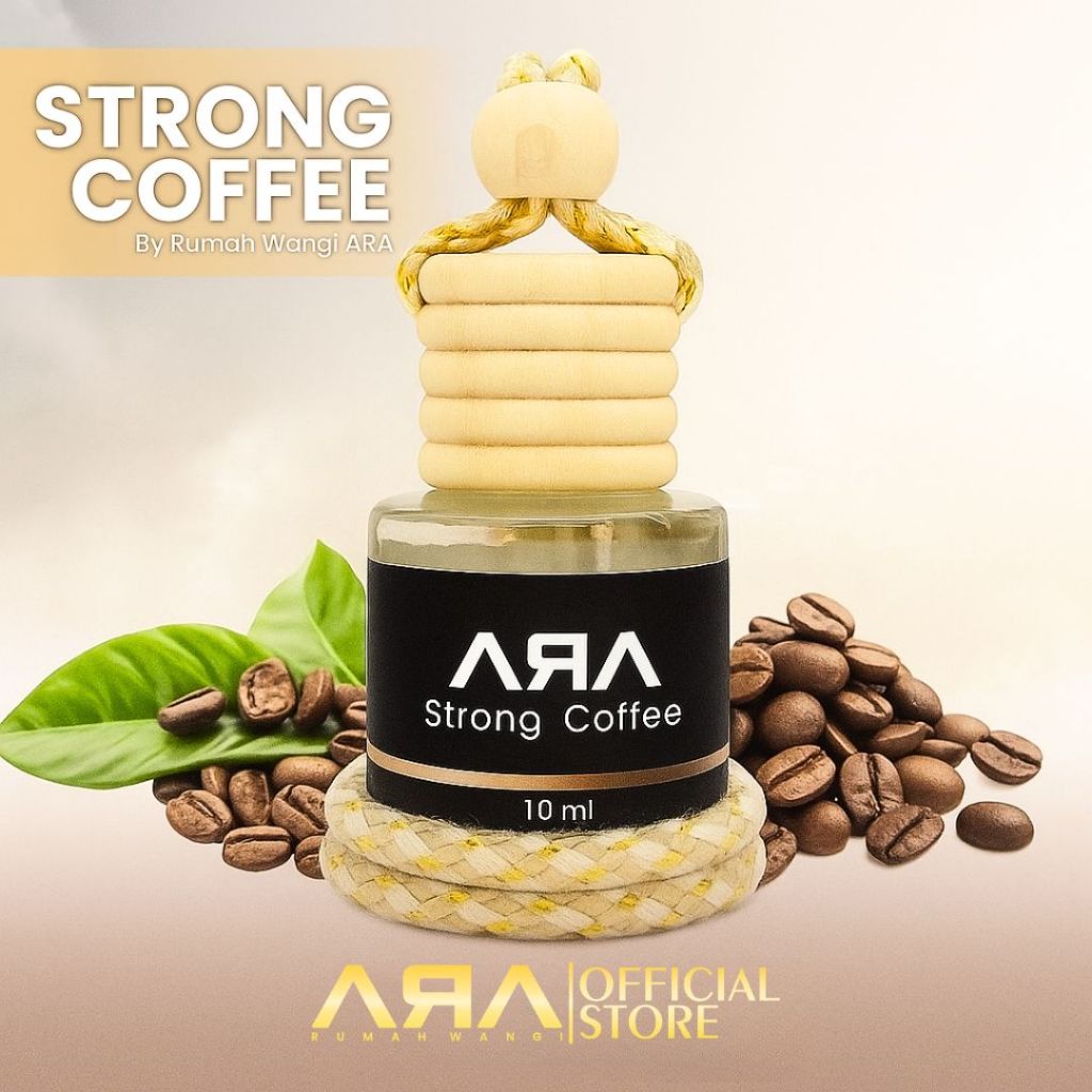 Parfum Mobil Strong Coffee 10ml by ARA Aroma Kopi Pekat Bold Anti Mual Anti Pusing Wangi Hangat Taha