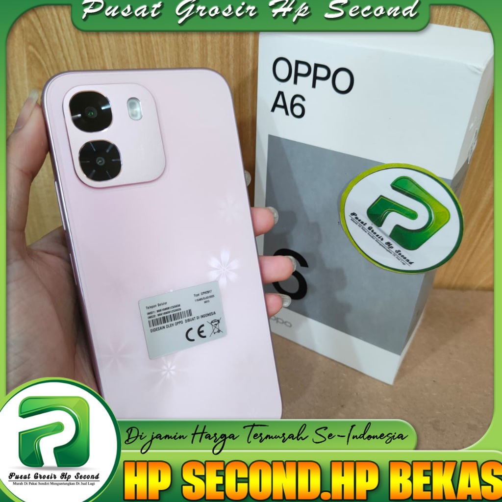 Oppo A6 4G Ram 6/128GB | Ram 6/256GB ( Second )
