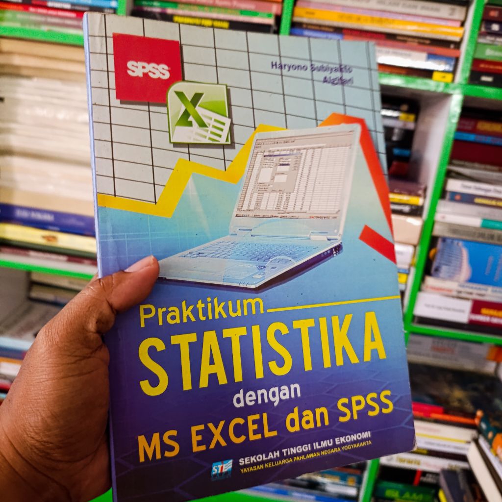 buku Praktikum Statistika dan Ms Exsel dan SPSS - original