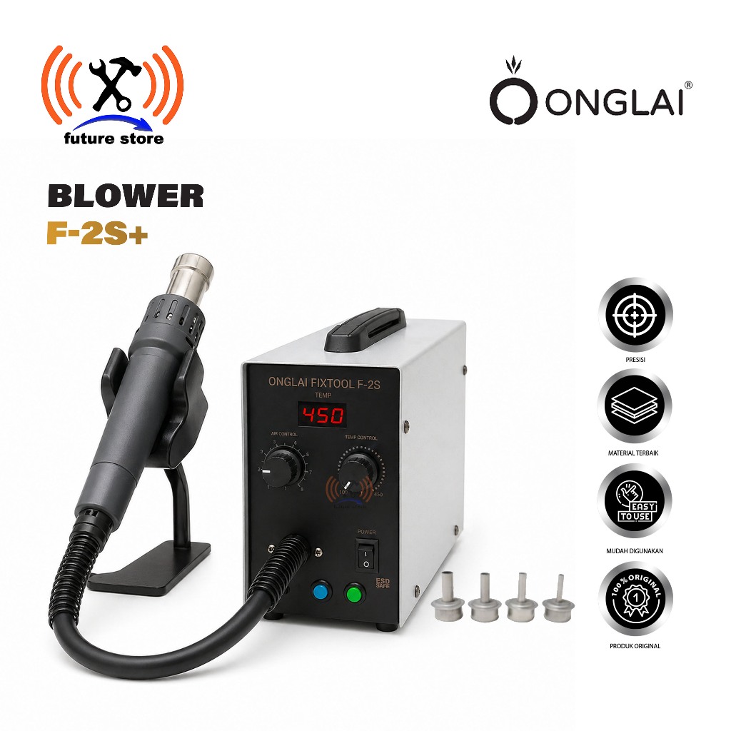 ONGLAI FIXTOOL F-2S+ HOT AIR REWORK STATION DIGITAL - BLOWER ONGLAI FIXTOOL F-2S+ ORIGINAL - HOT AIR