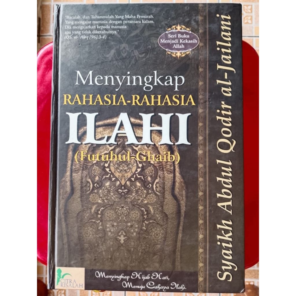 Menyingkap Rahasia-Rahasia Ilahi (Futuhul-Ghaib)