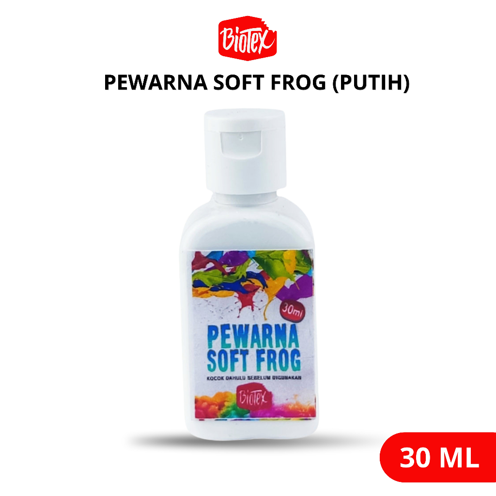 Biotex PEWARNA LATEKS 30 ML PUTIH - Latex Latek Soft Frog Sofrog