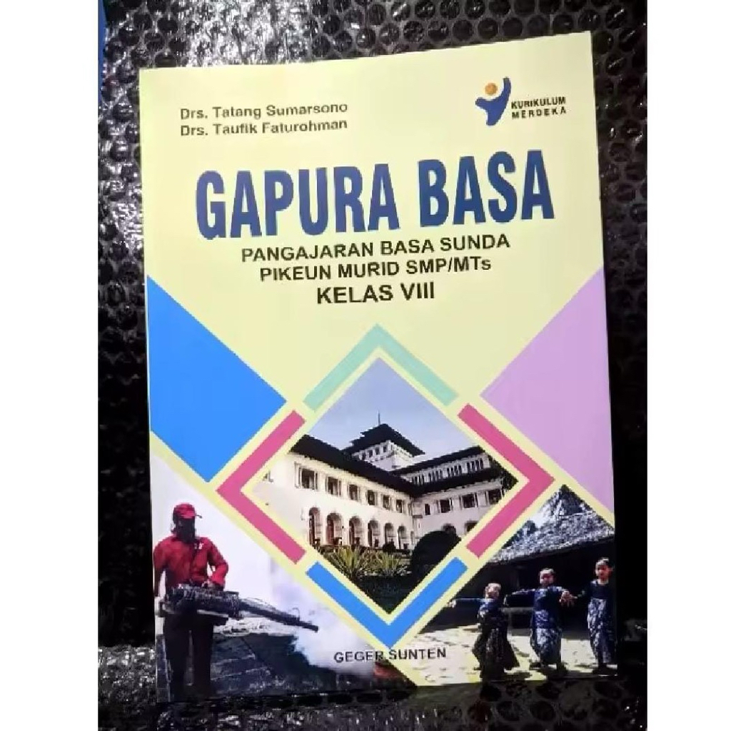 BUKU GAPURA BASA PENGAJARAN BASA SUNDA KELAS.VIII