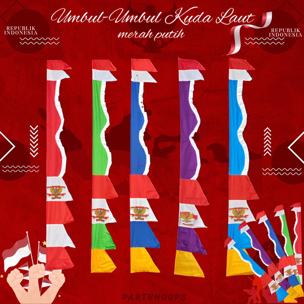 Umbul-Umbul Kuda Laut Merah Putih Warna Warni | Bendera Umbul-Umbul Kuda Laut Garuda Ukuran 2,7m