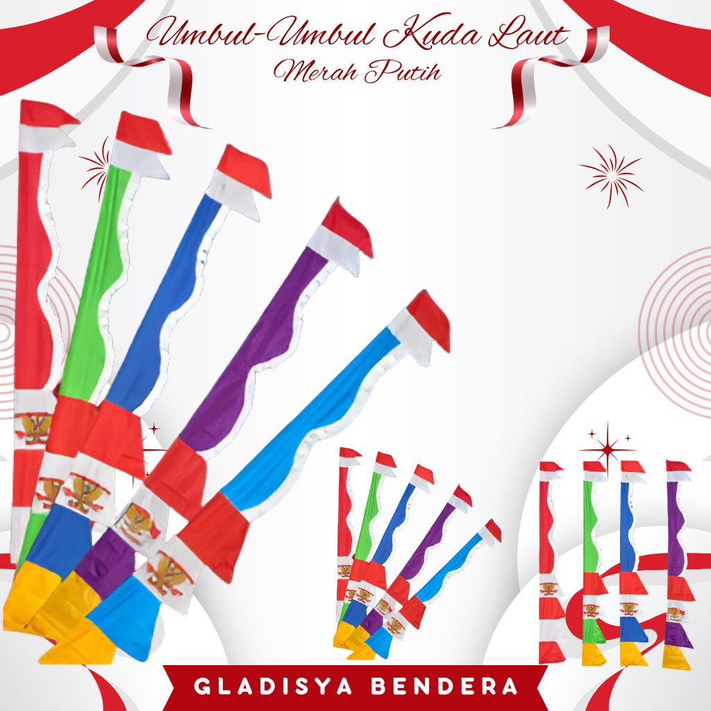Umbul-Umbul Kuda Laut Merah Putih Warna Warni | Bendera Umbul-Umbul Kuda Laut Garuda Ukuran 2,7m
