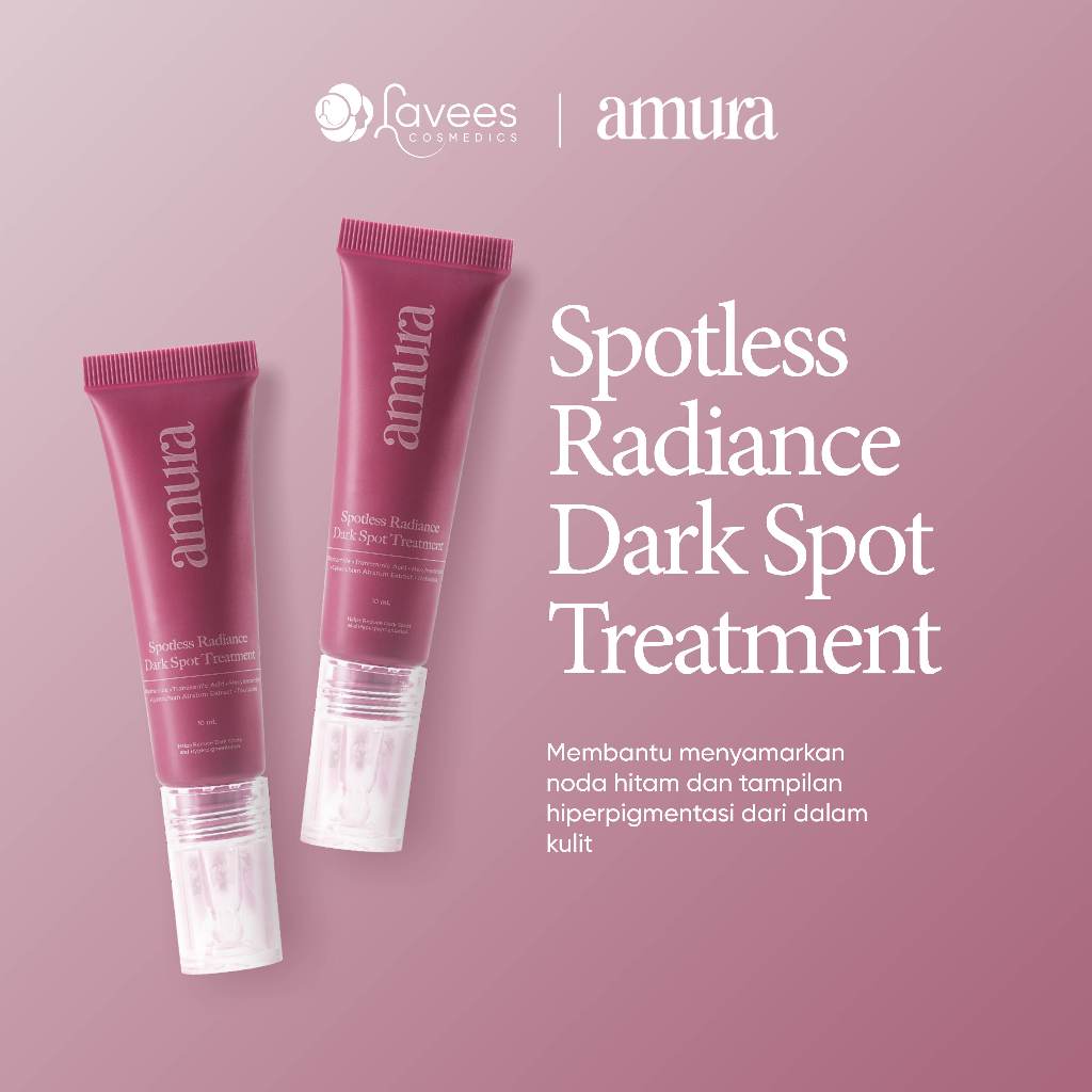 Amura Spotless Radiance Dark Spot Treatment 10ml - by Lavees Official