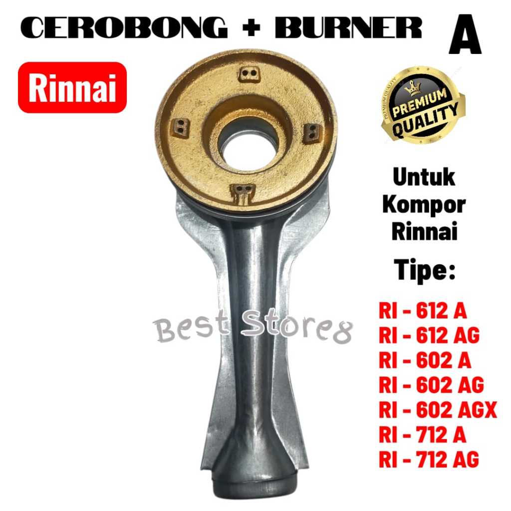 TUNGKU CEROBONG + BURNER KOMPOR GAS RINNAI TIPE A RI 602A 602AG 712A 602AGX 511A 522AT 514A