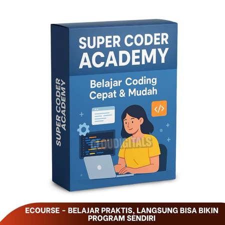 SUPER CODER: Belajar Coding Cepat dan Mudah - Mampu Menguasai Bahasa Programming Apapun Dalam Waktu 
