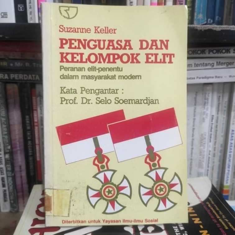 Penguasa dan kelompok elit peranan elit-penentu dalam masyarakat modern by suzanne keller ORIGINAL