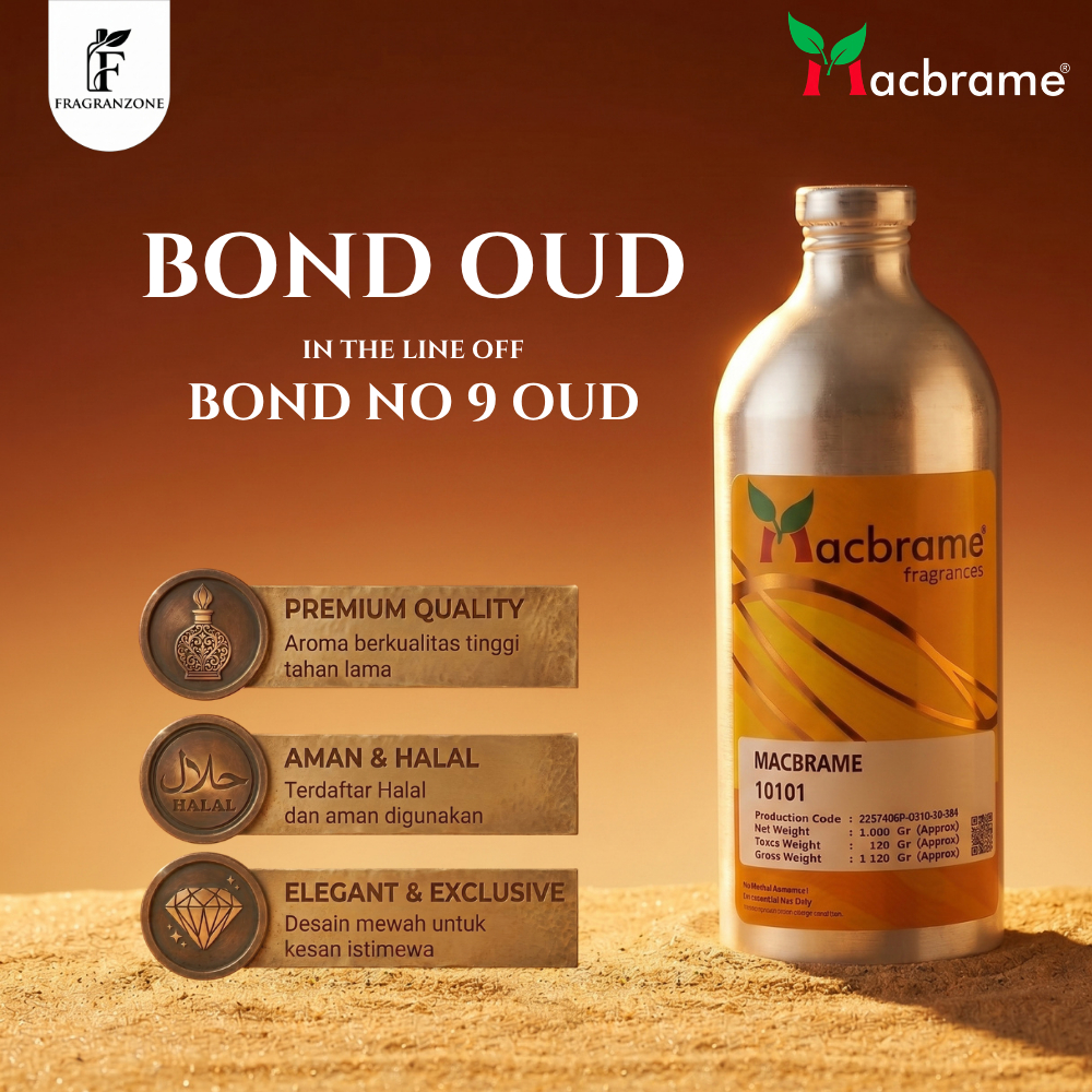MACBRAME - Bibit Parfum Murni | BOND OUD - Searah bond no 9 oud | Kemasan Segel Pabrik (1kg) & Repac