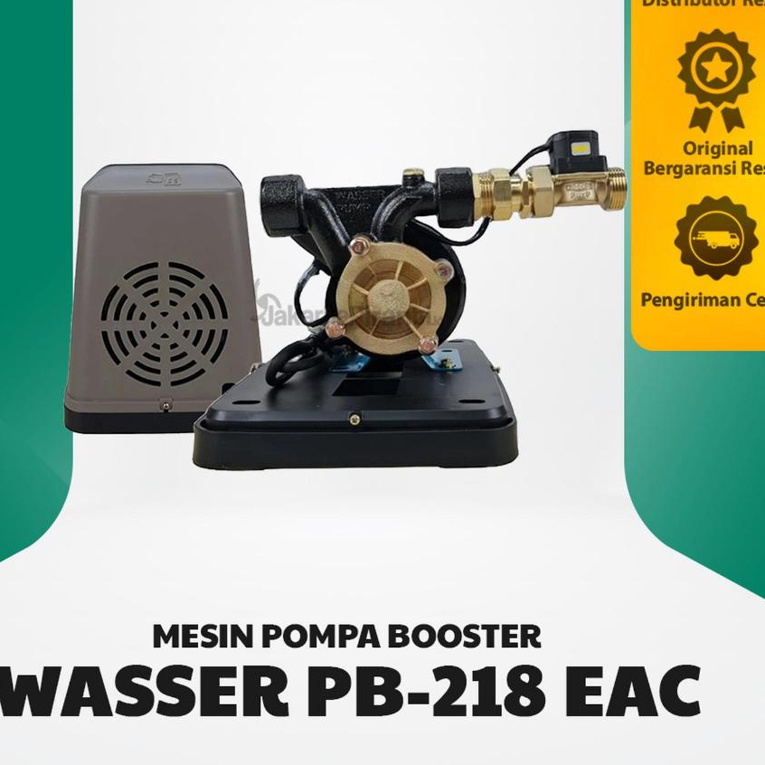 Pompa Dorong Booster Pendorong WASSER PB 218 EAC EA PB218EA WASSER PB 218 EAC PB218 EAC MURAH