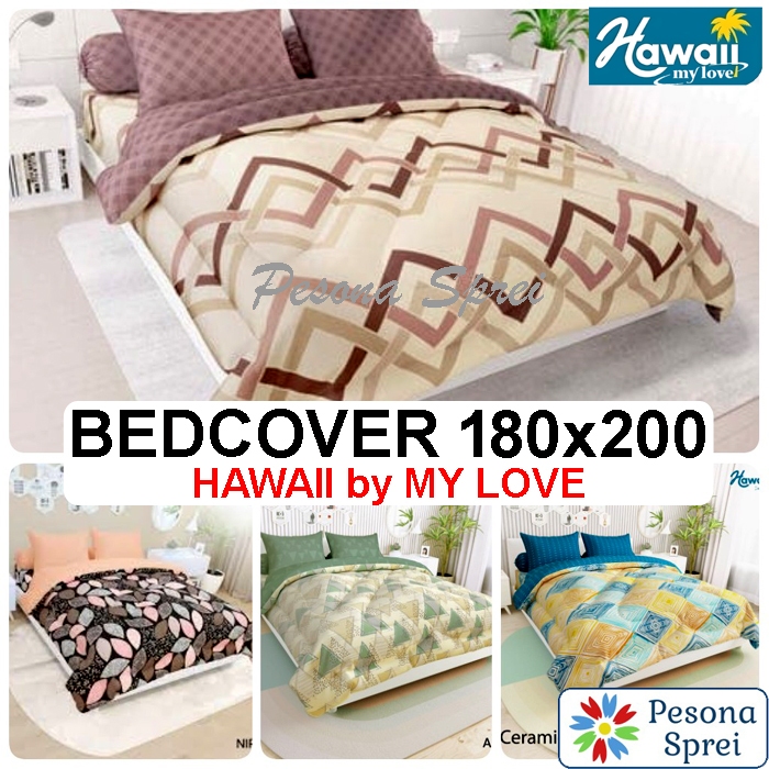 BEDCOVER MY LOVE 180x200 HAWAII / BEDCOVER MY LOVE KING HAWAII