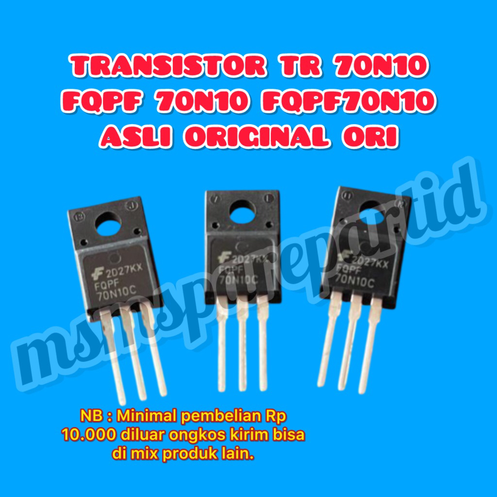 TRANSISTOR TR 70N10 FQPF 70N10 FQPF70N10 ASLI ORIGINAL ORI