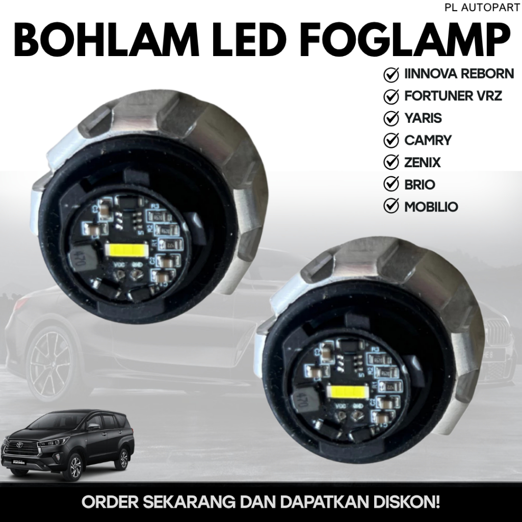 BOHLAM LED FOGLAMP  INNOVA REBORN FORTUNER VRZ YARIS CAMRY ZENIX BRIO MOBILIO