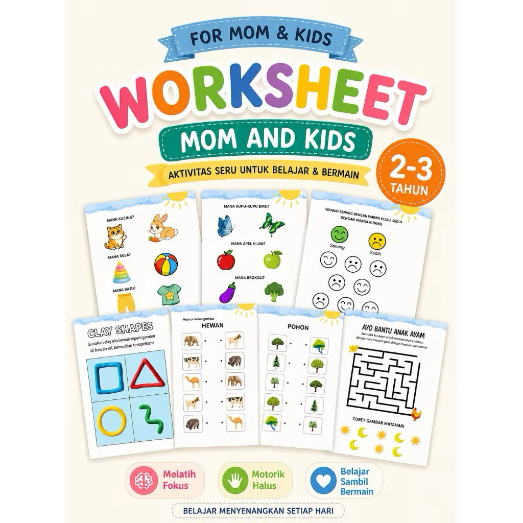 Worksheet Anak 2-3 Tahun. MOM and KIDS Worksheet