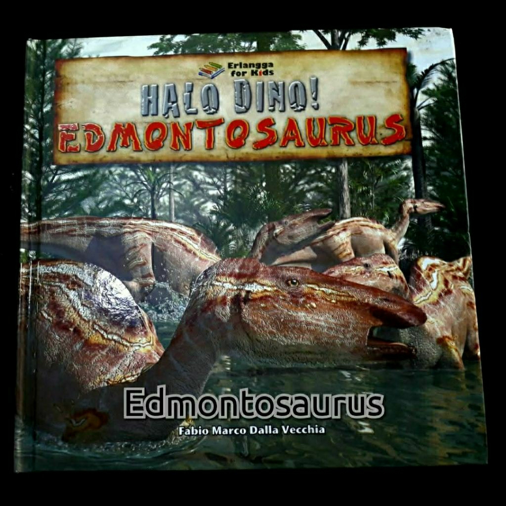 Buku dinosaurus EDMONTOSAURUS HALO DINO