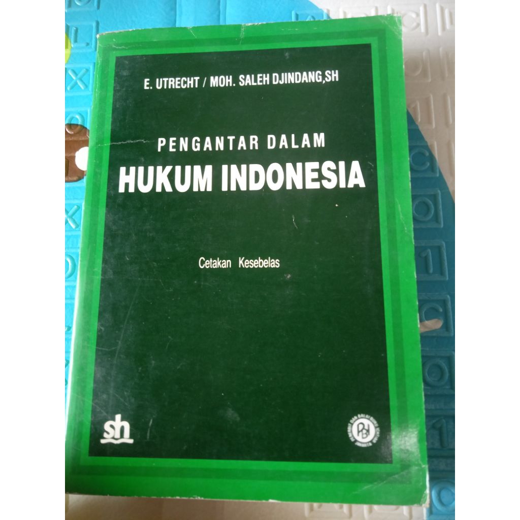 pengantar dalam HUKUM INDONESIA pnulis e.utrecht