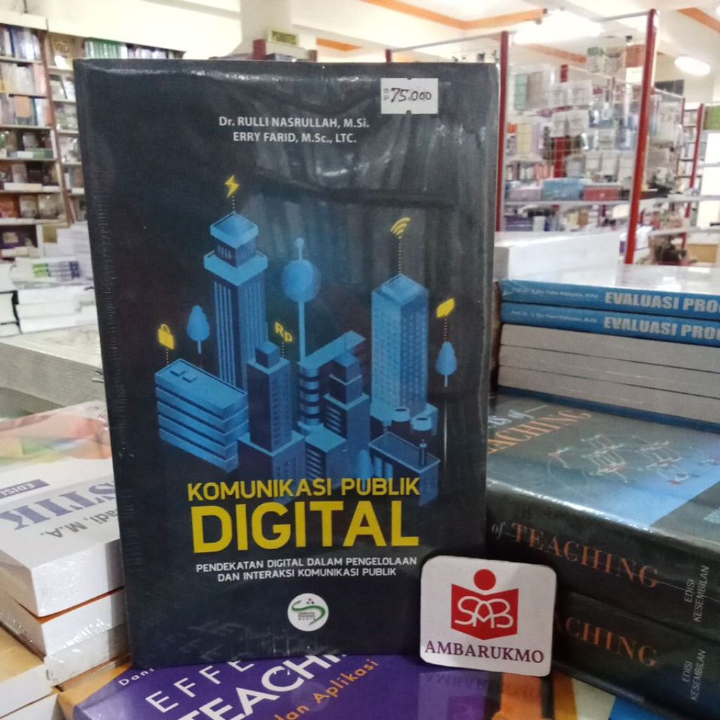 Komunikasi Publik Digital - Rulli Nasrullah