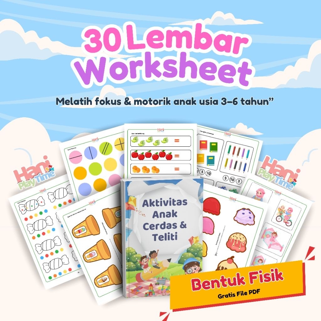 30 Lembar Worksheet Anak 3–6 Tahun Bentuk Fisik. Gratis File PDF