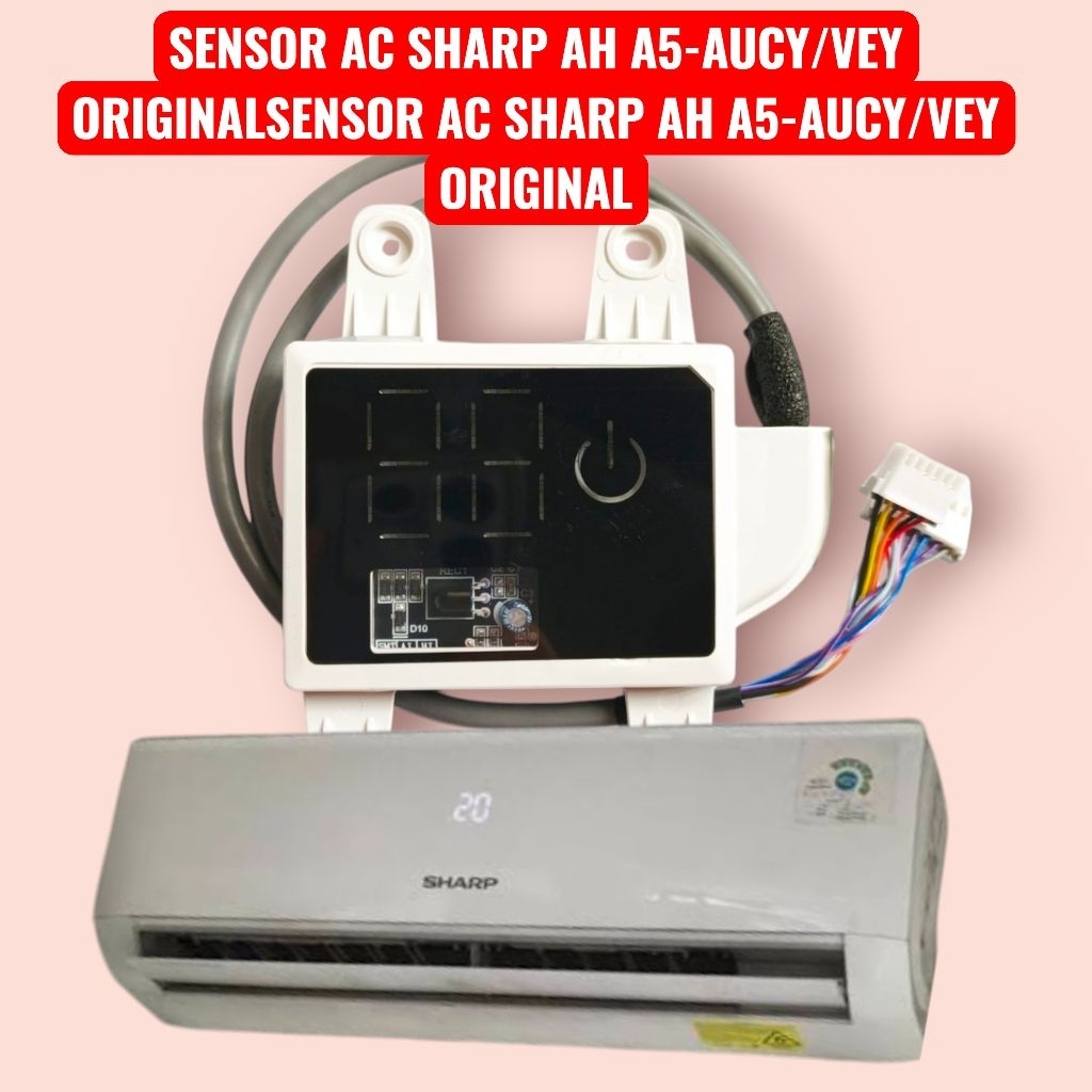 SENSOR DISPLAY RECEIVER REMOTE REMOT INDOOR AC SHARP AC SHARP AH A5-A5UCY / A7UCY / A9UCY / VEY / PA