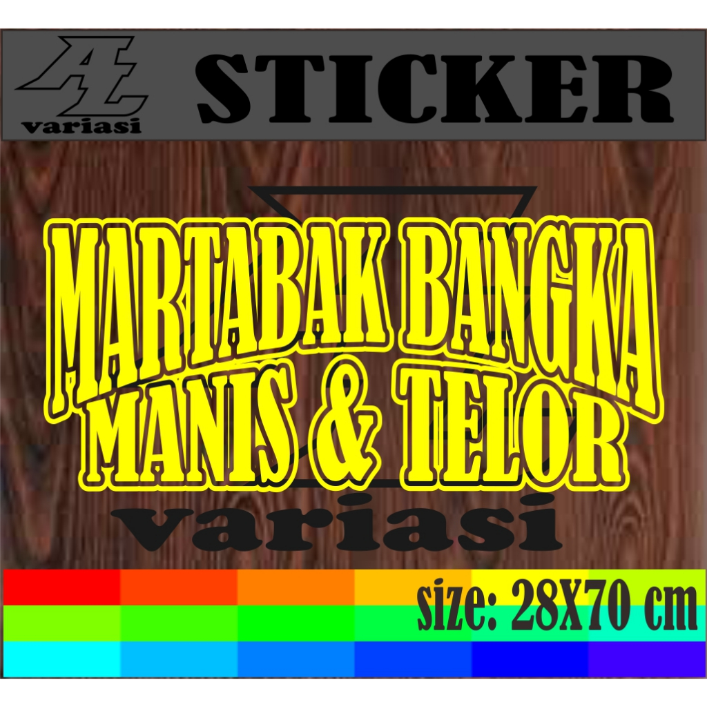 CUTTING S TIKER TREMPELAN NAMA JUALAN BUAT DI GROBAK RODA ATAU ETALSE MARTABAK BANGKA MANAIS DAN TEL