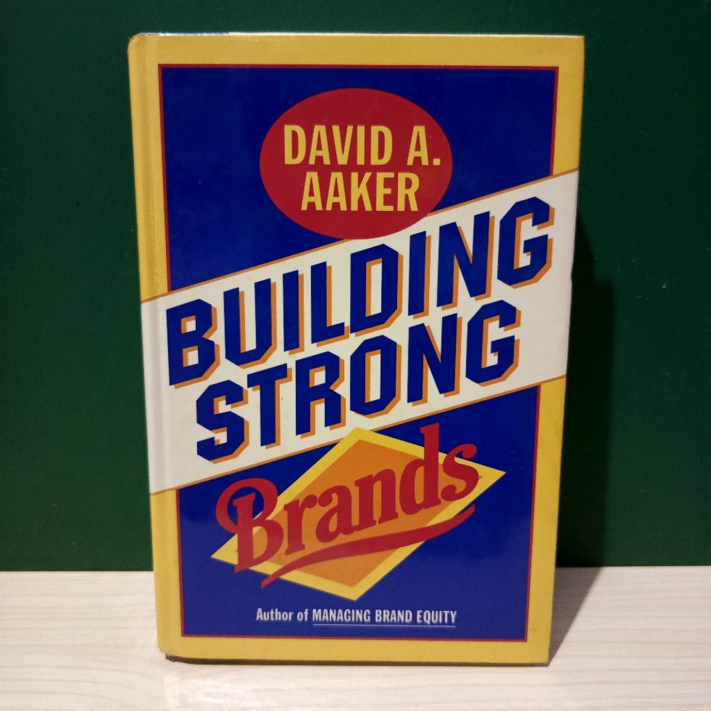 Building Strong Brands (Hardcover) by David A. Aaker
