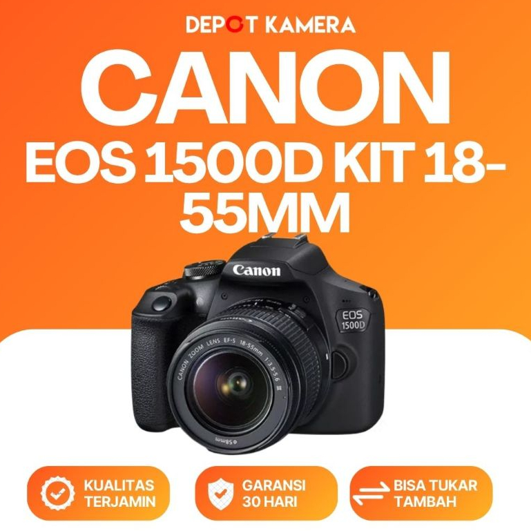 ( DEPOT KAMERA ) SECOND - CANON EOS 1500D PLUS KIT 18-55MM