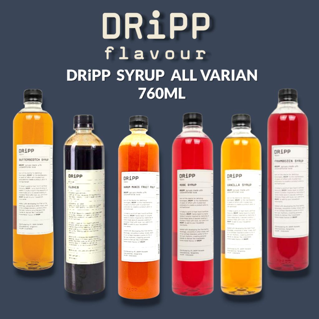 Dripp - Syrup Dripp All varian 760ml - Dripp Syrup - Sirup Dripp - Sirup minuman Dripp semua rasa 76