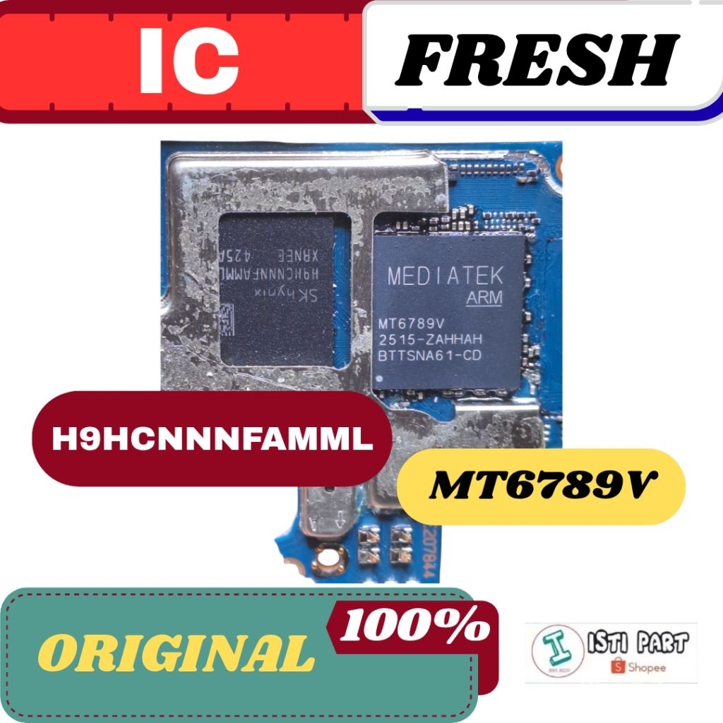 IC CPU MT6789V + IC RAM H9HCNNNFAMML SET FRESH