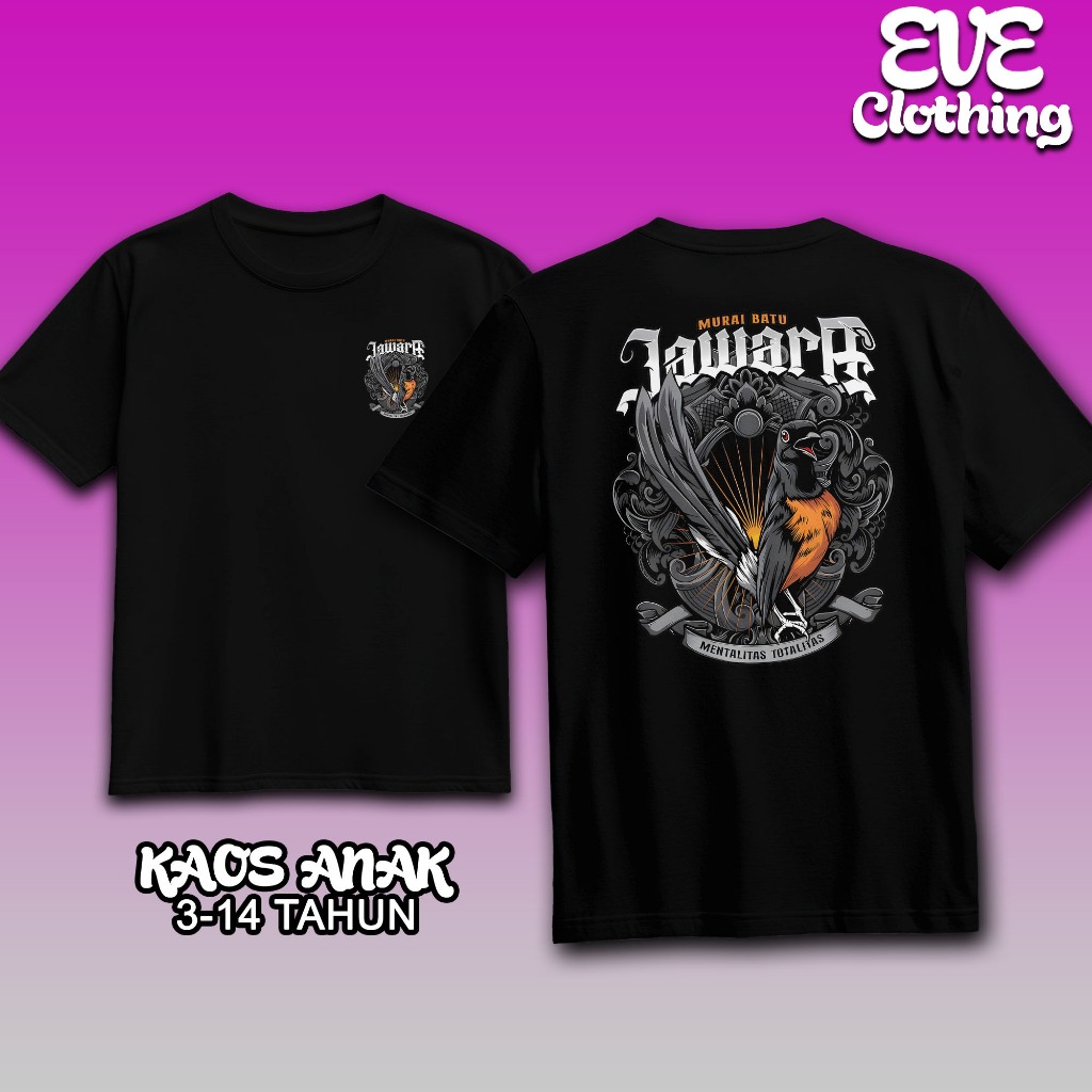 EveCloth - KAOS ANAK MURAI BATU JAWARA - KAOS TSHIRT NEW DESAIN PECINTA MURAI BATU - KAOS BURUNG MUR