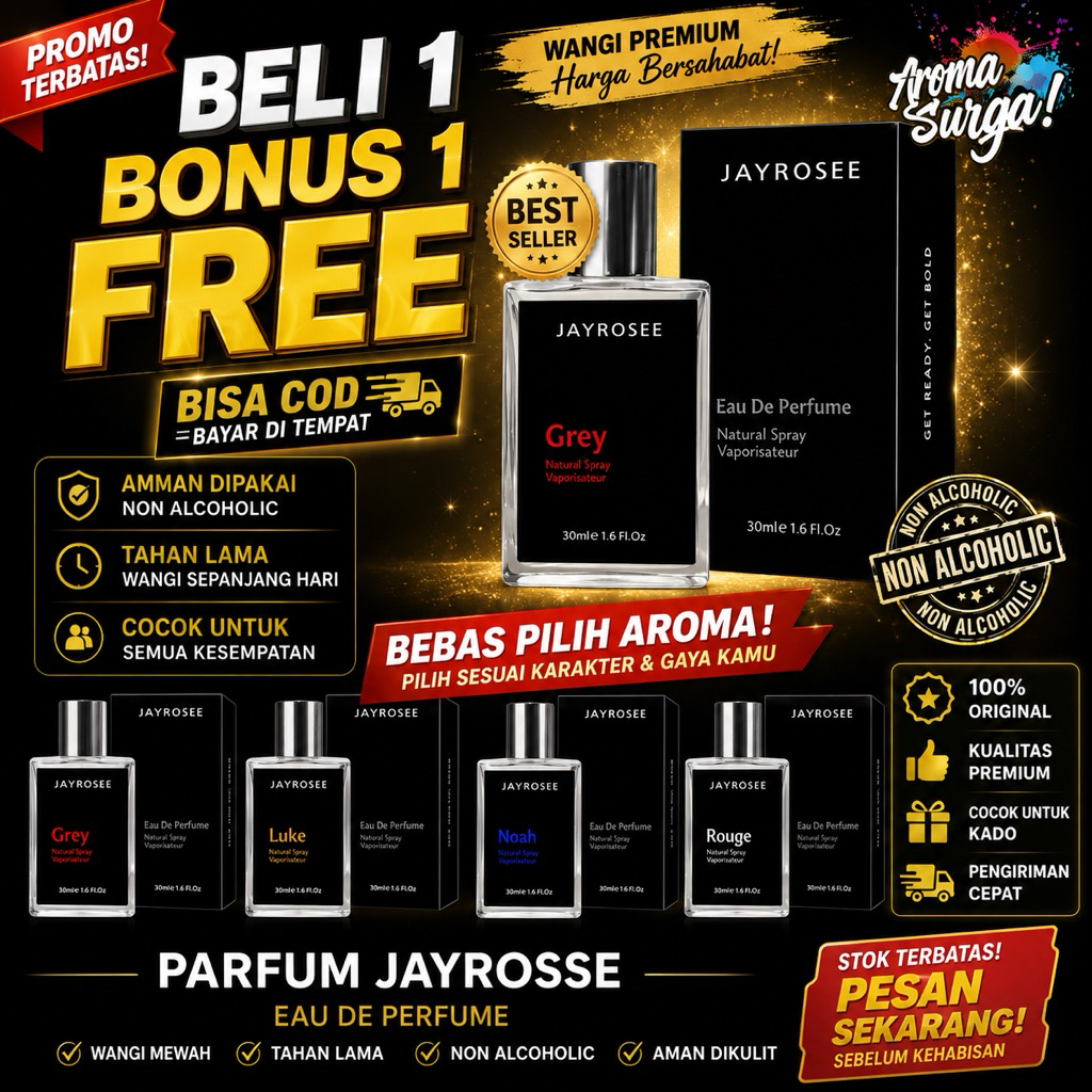 PARFUM  PRIA WANITA COD BELI 1 BONUS 1 BUY 1 GET 1 FREE PARFUM JAYROSSE GREY JAYROSSE LUKE JAYROSSE 