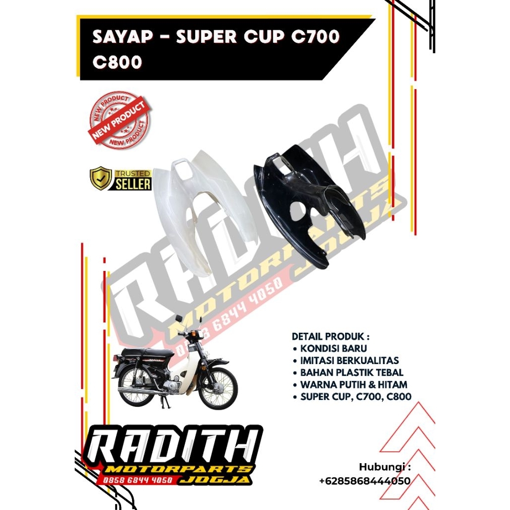 Sayap - Super Cup, Super Cub, C700, C800