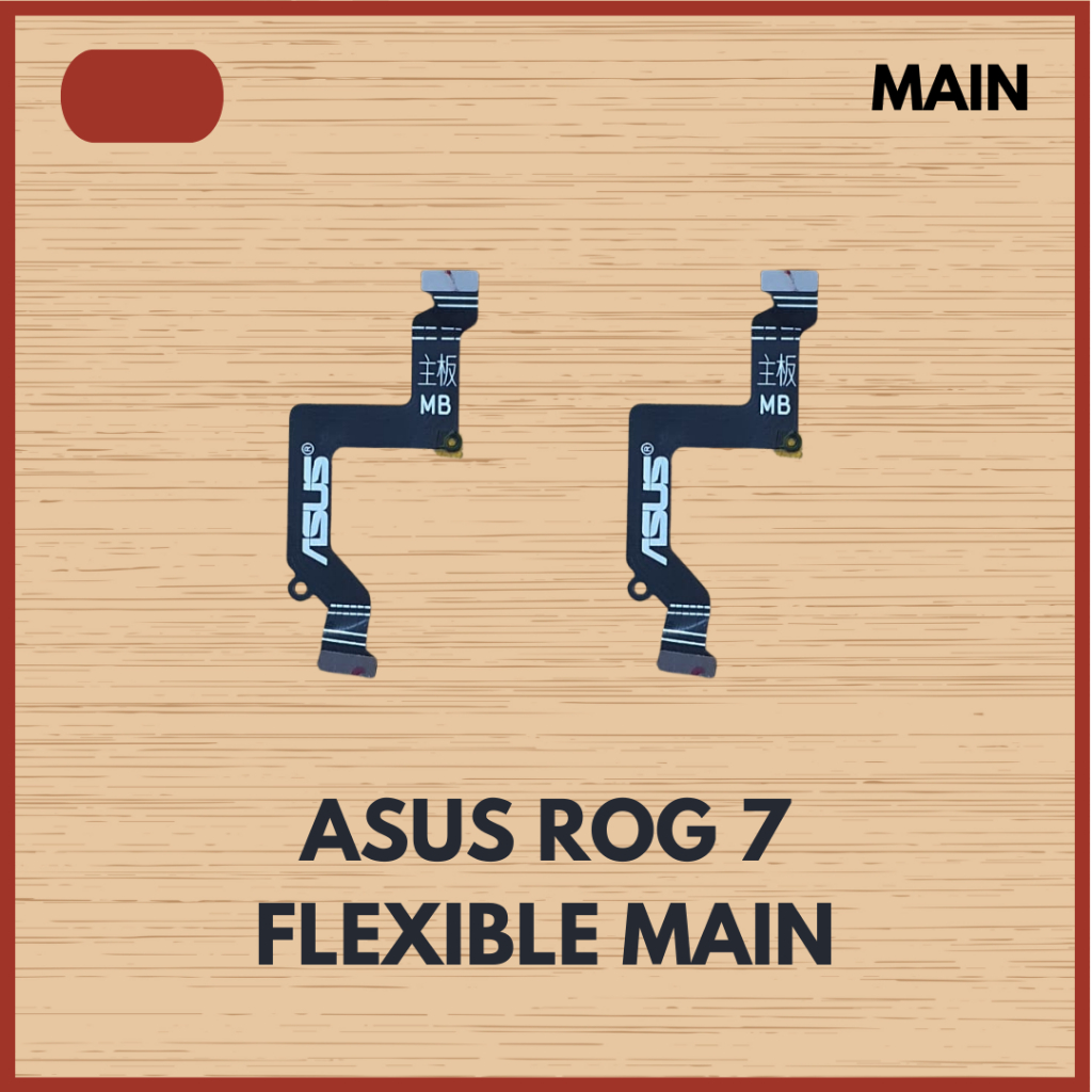 FLEX FLEXIBLE MAIN MAINBOARD MESIN PENGHUBUNG ASUS ROG 7 ORIGINAL COPOTAN
