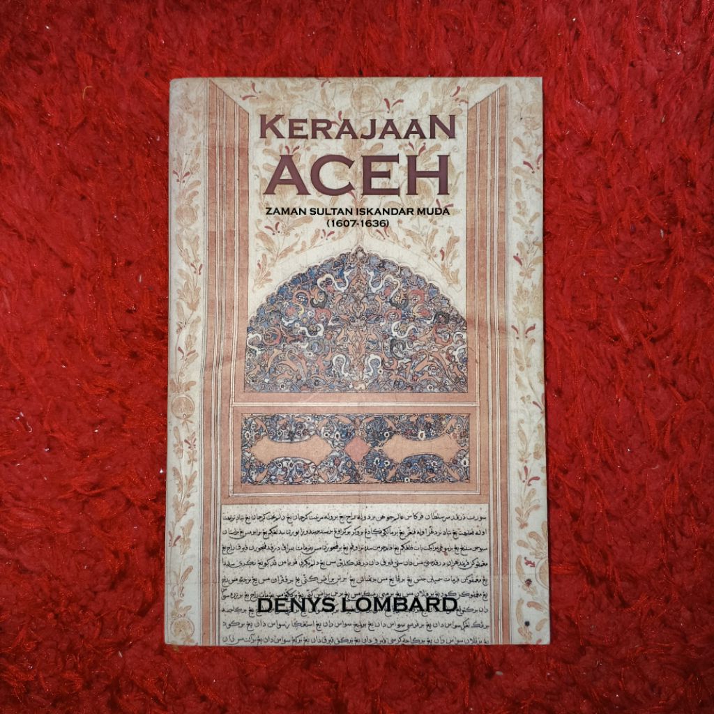 Kerajaan Aceh - Denys Lombard
