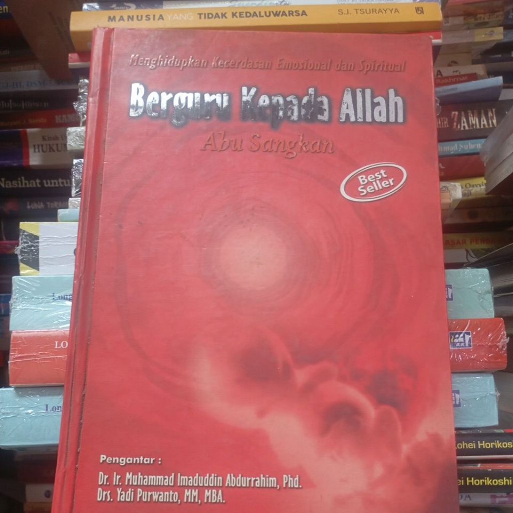 BERGURU KEPADA ALLAH ( ABU SANGKAN )