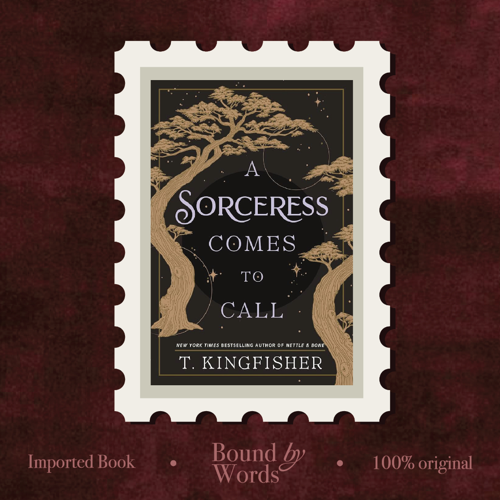 [READY] A Sorceress Comes to Call by T. Kingfisher - 9781250244079 | Bound by Words | Imported Book