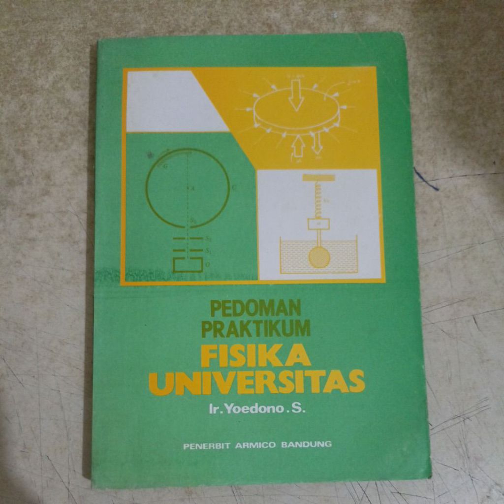 Buku Pedoman Praktikum Fisika Universitas