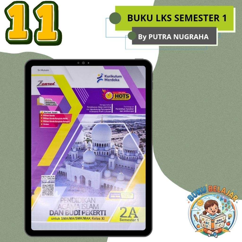 LKS SMA/MA KELAS 11 PAI (Pendidikan Agama dan Budi pekerti) SEMESTER 1 KURIKULUM MERDEKA I PUTRA NUG