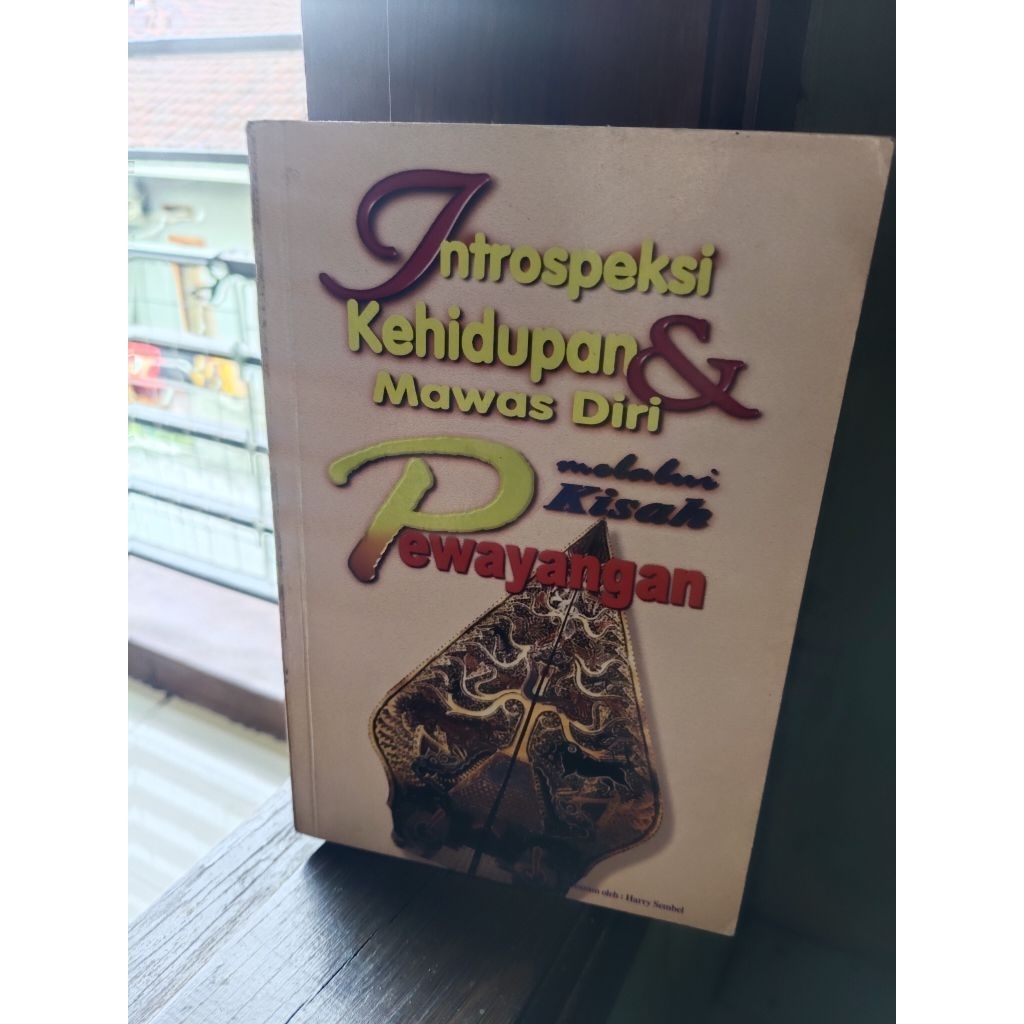 introspeksi kehidupan & mawas diri melalui kisah pewayangan