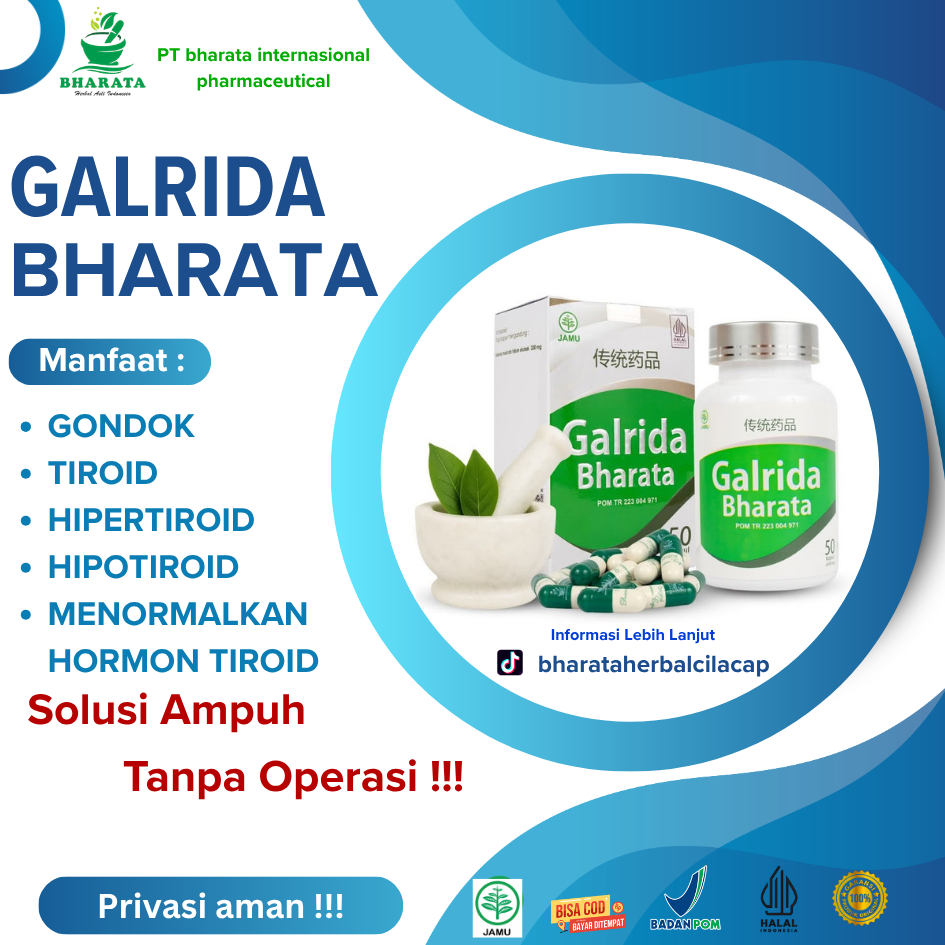 OBAT GONDOK, TIROID, OBAT HIPERTIROID, - GALRIDA BHARATA