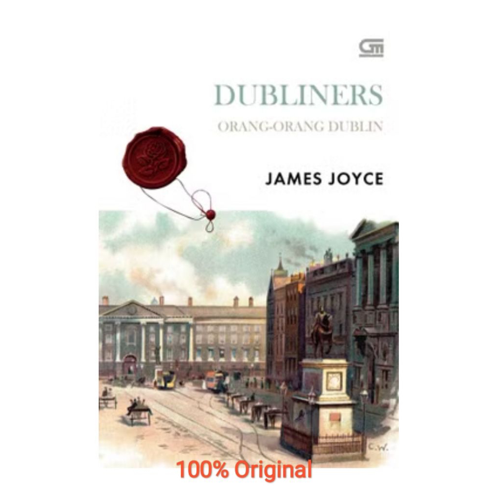 Classics: Orang-Orang Dublin (Dubliners)  James Joyce